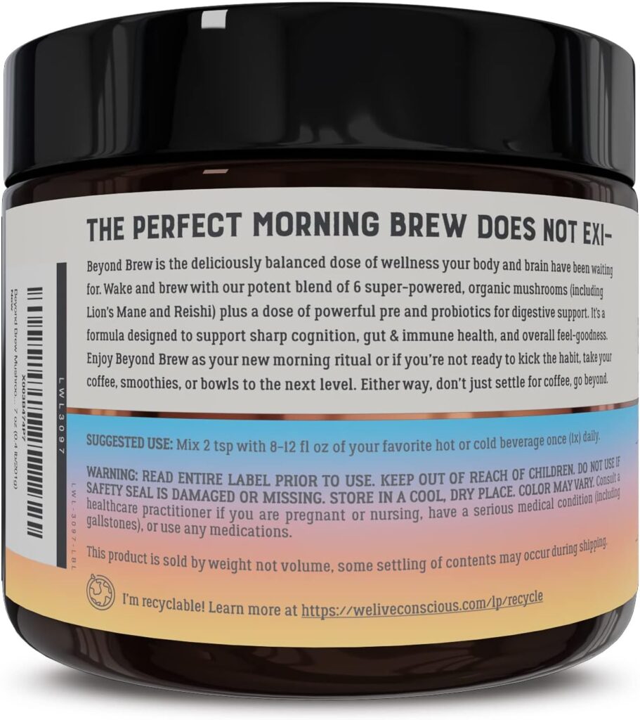 Beyond Brew Mushroom Superfood Coffee | Mushroom Coffee Alternative Low Caffeine | Healthy Coffee Substitute | W/Prebiotics  Probiotics | By Live Conscious | 30 Servings Net Wt. 7 oz (0.4 lb/201g)