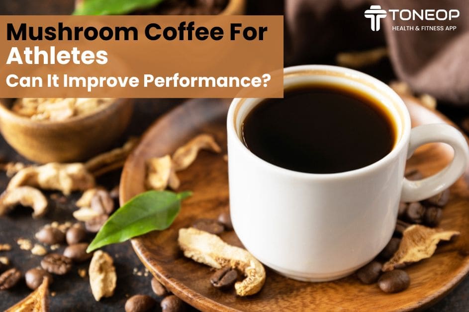 The Benefits of Mushroom Coffee for Athletes Why is Mushroom Coffee Popular Among Athletes?