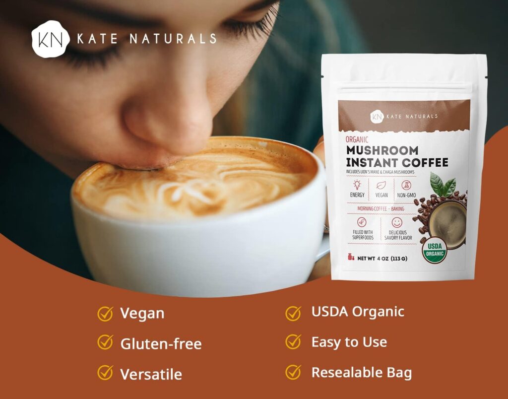 Instant Mushroom Coffee Organic 4oz by Kate Naturals. Regular coffee alternative with Superfood Blend. Mushroom Coffee with Lions Mane  Chaga Mushrooms. Great for Organic Vegan Coffee Drinks. Resealable Bag.